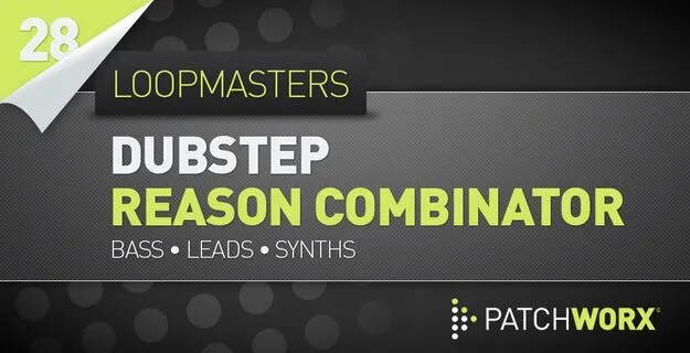 Dubstep Basses Reason Combinator Presets preset pack artwork for Reason