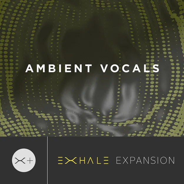 Ambient Vocals Expansion Pack preset artwork for EXHALE