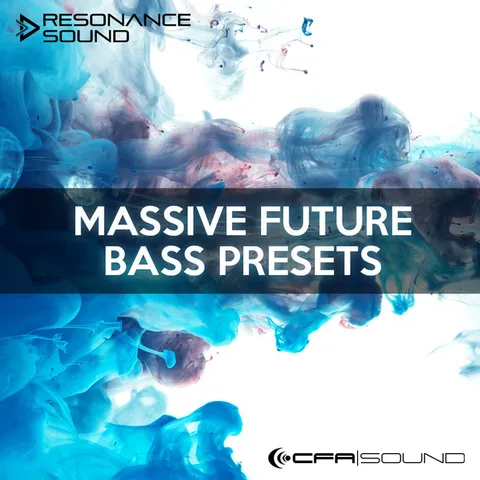 CFA-Sound Massive Future Bass Presets
