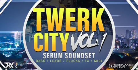 Twerk City For Serum Vol.1