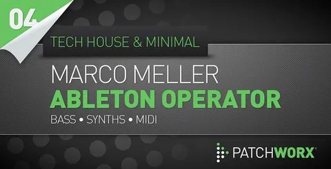 Marco Meller - Tech House And Minimal Ableton Operator
