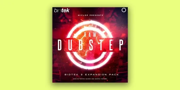 Raw Dubstep Expansion Pack by Tracktion preset artwork for BioTek