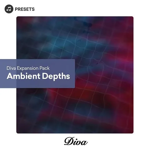 Diva Expansion Pack: Ambient Depths