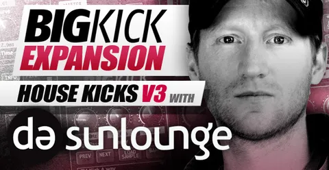 BigKick Expansion V14 - House Kicks V3 with Da Sunlounge