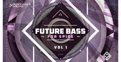 Future Bass For Spire Vol.1