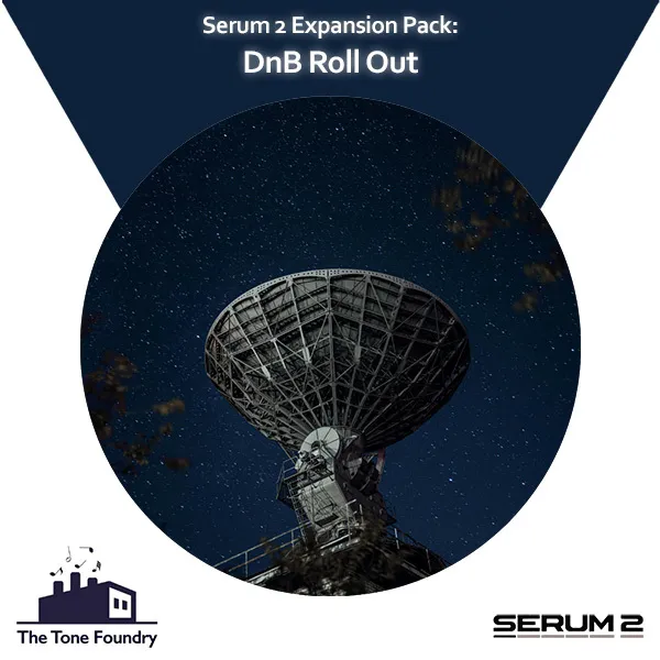 DnB Roll Out for Serum 2 Drum & Bass preset pack artwork by The Tone Foundry