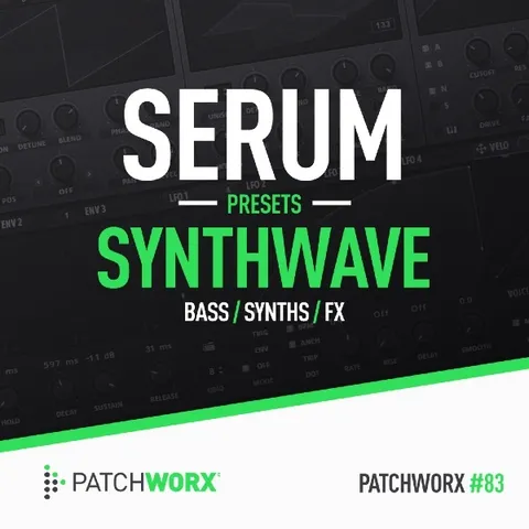 Synthwave - Serum Presets